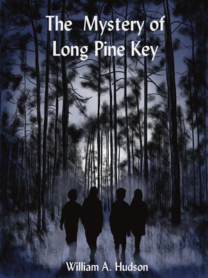 cover image of The Mystery of Long Pine Key
